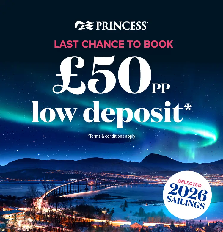 Princess £50pp low deposit on selected 2026 sailings